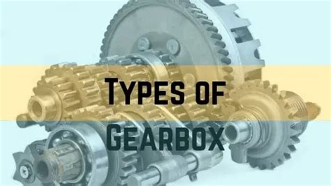 rear axle box metal gear|different types of gearbox.